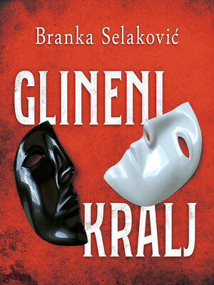cover image of Glineni kralj